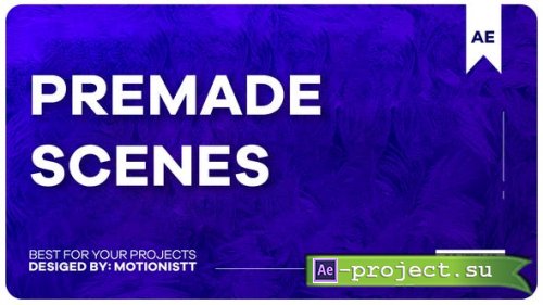 Videohive - Premade Scenes - 48100822 - Project for After Effects