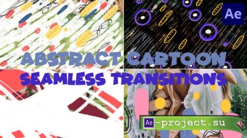Videohive - Abstract Cartoon Shapes Seamless Transitions | After Effects - 48107631 - Project for After Effects