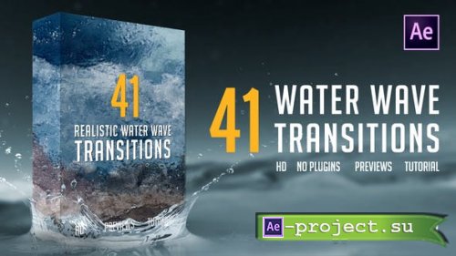 Videohive - Realistic Water Wave Transitions Pack - 21738483 - Project for After Effects