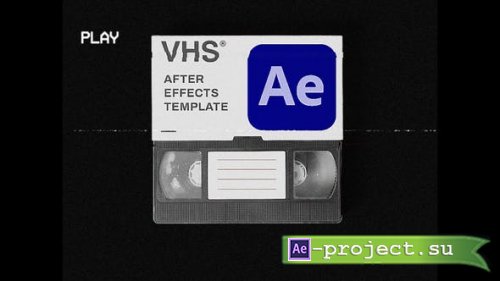 Videohive - Retro VHS | After Effects Template - 48370604 - Project for After Effects