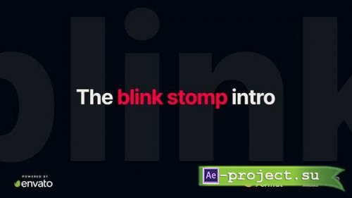 Videohive - Blink Stomp Intro - 48417200 - Project for After Effects