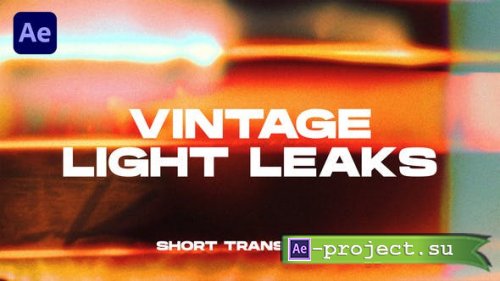 Videohive - Vintage Light Leaks Transitions | After Effects - 48471527 - Project for After Effects