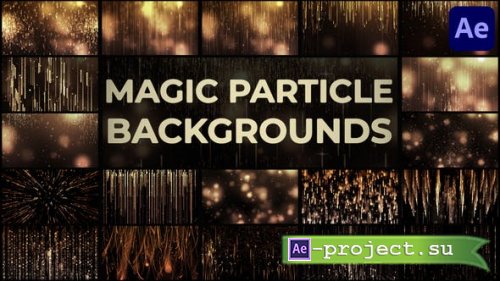 Videohive - Magic Particle Backgrounds for After Effects - 48565637 - Project for After Effects