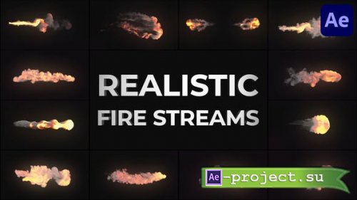 Videohive - Realistic Fire Streams for After Effects - 48694815 - Project for After Effects