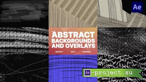 Videohive - Abstract Backgrounds And Overlays for After Effects - 48754576 - Project for After Effects