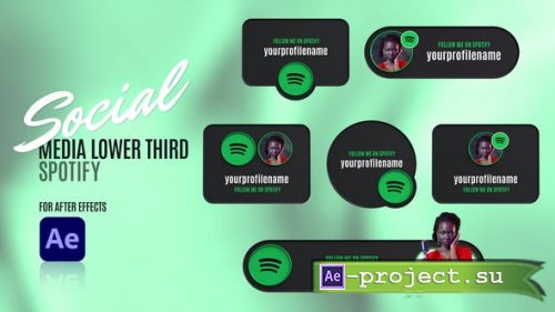 Videohive - Social Media Lower Thirds - Spotify - 48804132 - Project for After Effects
