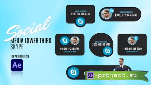 Videohive - Social Media Lower Thirds - Skype - 48803975 - Project for After Effects