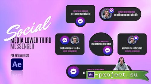 Videohive - Social Media Lower Thirds - Messenger - 48802055 - Project for After Effects