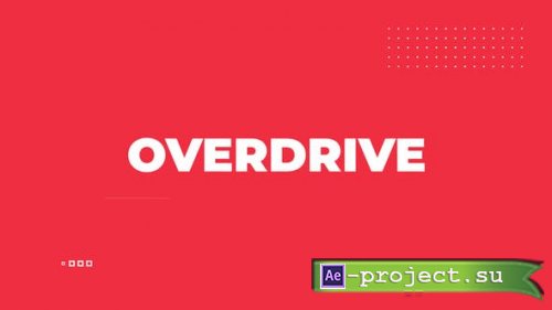 Videohive - Overdrive Slides - 48824440 - Project for After Effects