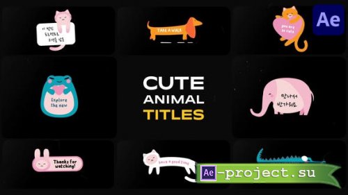 Videohive - Cute Animal Titles | After Effects - 48798792 - Project for After Effects