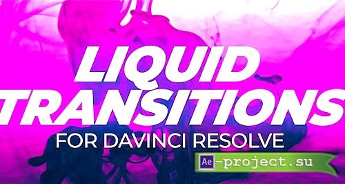 Liquid Transitions 1035298 - DaVinci Resolve Macros