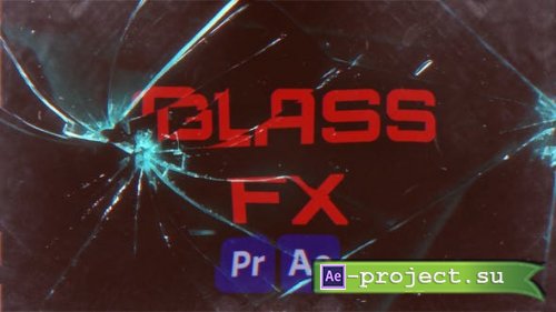 Videohive - Glass FX - 47543704 - Project for After Effects