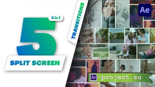 Videohive - Multiscreen Transitions - 5 Split Screen - Vol. 10 - 49000446 - Project for After Effects