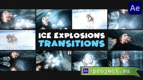 Videohive - Ice Explosions Transitions | After Effects - 49001806 - Project for After Effects