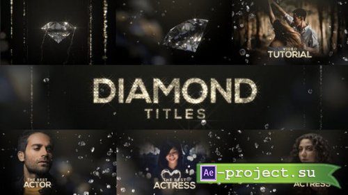 Videohive - Diamond Titles - 25543458 - Project for After Effects