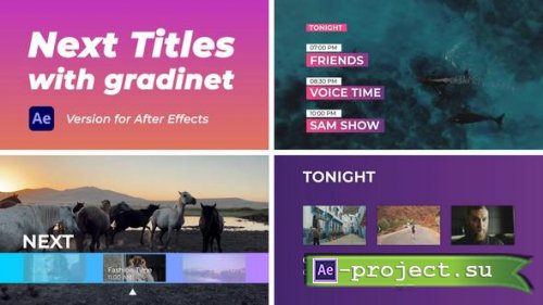 Videohive - Next Titles with Gradient - 49528816 - Project for After Effects