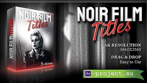 AEJuice Noir Film Titles for After Effects & Premiere Pro