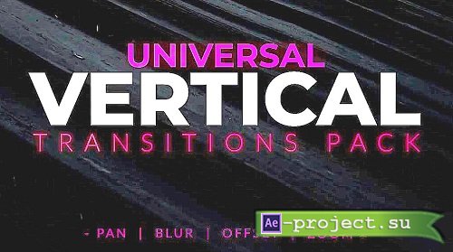 Universal Vertical Transitions Pack 1000107 - Premiere Pro Presets