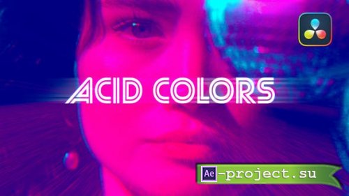 Videohive - Acid Colors Effects - 49605850 - DaVinci Resolve Templates