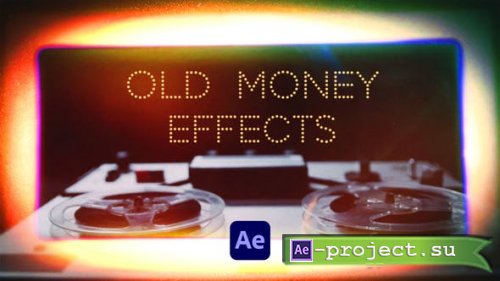 Videohive - Old Money Effects VOL. 1 | After Effects - 49687933 - Project for After Effects
