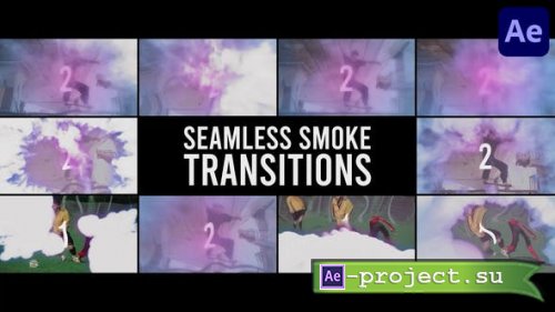 Videohive - Smoke Seamless Transitions for After Effects - 50053461 - Project for After Effects