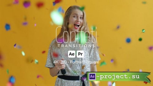 Videohive - Conffeti Transitions - 50142035 - Project for After Effects