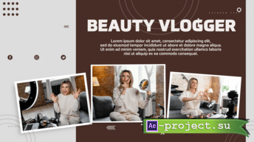 Videohive - Beauty Vlogger - 50146335 - Project for After Effects