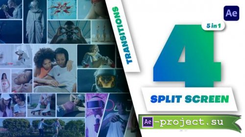 Videohive - Multiscreen Transitions - 4 Split Screen - Vol. 02 - 50141959 - Project for After Effects