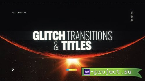 Videohive - Glitch Transitions & Titles - 50141501 - Project for After Effects
