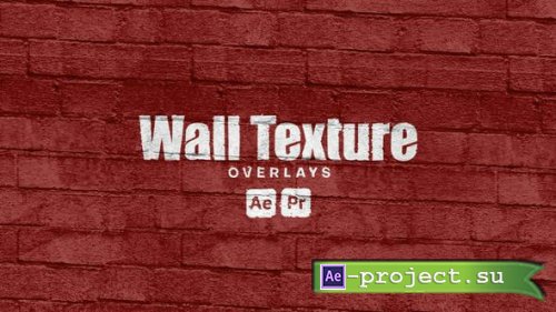Videohive - Wall Texture Overlays - 50372256 - Project for After Effects