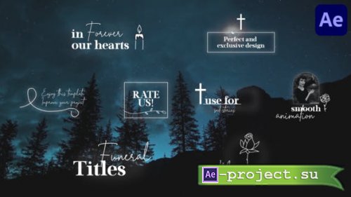 Videohive - Funeral Titles for After Effects - 50446687 - Project for After Effects