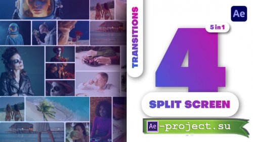 Videohive - Multiscreen Transitions - 4 Split Screen - Vol. 03 - 50520033 - Project for After Effects