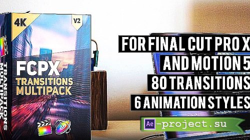 Videohive - 90 Transitions Multipack 20406765 - Project For Final Cut & Apple Motion