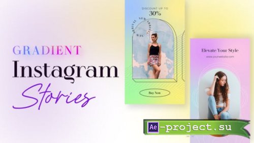Videohive - Gradient Instagram Stories - 50643300 - Project for After Effects