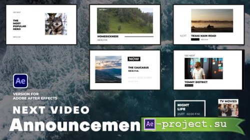 Videohive - Next Video Announcements - 50654905 - Project for After Effects