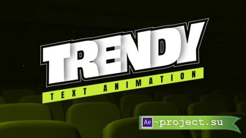 Videohive - Trendy Text Animation - 50678745 - Project for After Effects