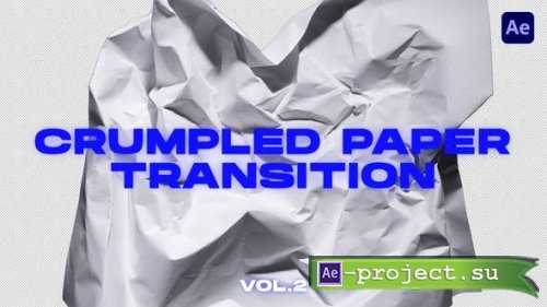 Videohive - Crumpled Paper Transitions VOL.2. | After Effects - 50731757 - Project for After Effects