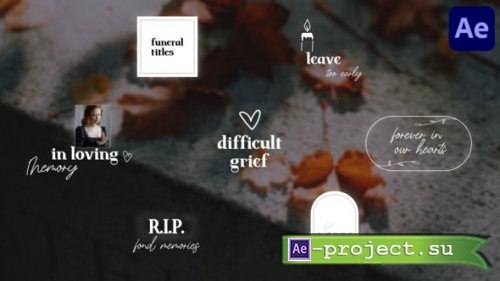 Videohive - Funeral Titles for After Effects - 50726187 - Project for After Effects