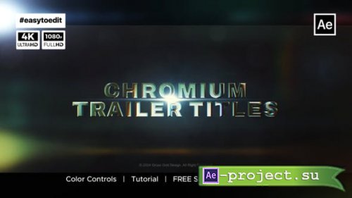 Videohive - Chromium Trailer Titles - 50730033 - Project for After Effects
