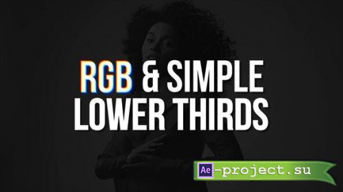Videohive - RGB & Simple Lower Thirds - 50879794 - Project for After Effects