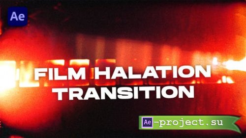 Videohive - Film Halation Transitions VOL. 2 | After Effects - 50939811 - Project for After Effects