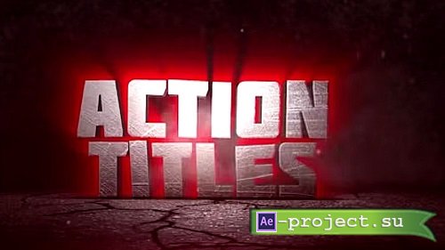 Action Titles Intro 2344167 - Project for After Effects 