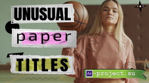 Videohive - Unusual Paper Titles - 51004317 - Project for After Effects