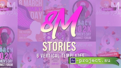 Videohive - 8M International Women's Day Stories - 51108908 - Project for After Effects