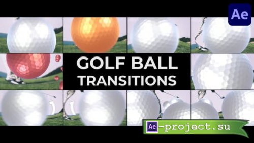Videohive - Golf Ball Transitions for After Effects - 51137392 - Project for After Effects