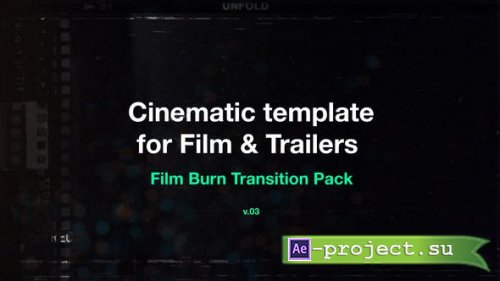 Videohive - Film Burn Transition Pack 03 - 51297613 - Project for After Effects