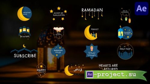 Videohive - Ramadan Titles for After Effects - 51268408 - Project for After Effects