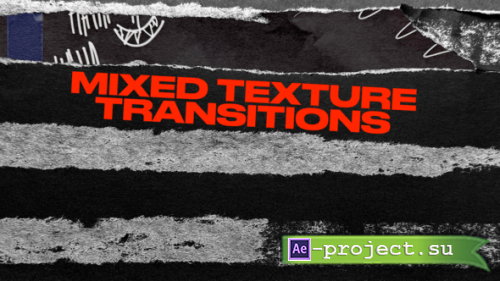 Videohive - Mixed Texture Transitions - 51250796 - Project for After Effects
