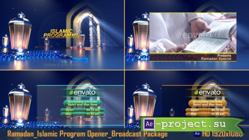 Videohive - Ramadan_Islamic Program Opener_Broadcast Package - 43384224 - Project for After Effects