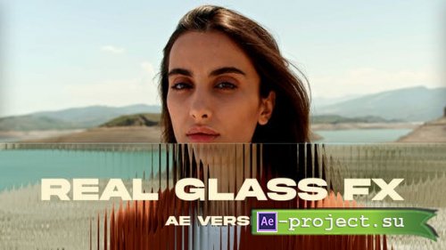 Videohive - Real Glass FX - 51374552 - Project for After Effects